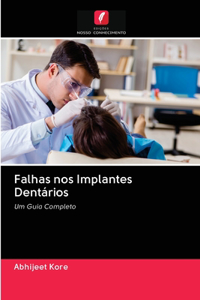 Falhas nos Implantes Dentários