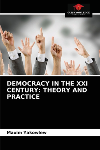 Democracy in the XXI Century