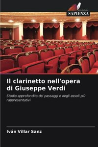 Il clarinetto nell'opera di Giuseppe Verdi