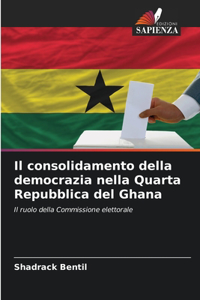 consolidamento della democrazia nella Quarta Repubblica del Ghana