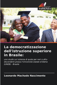 democratizzazione dell'istruzione superiore in Brasile