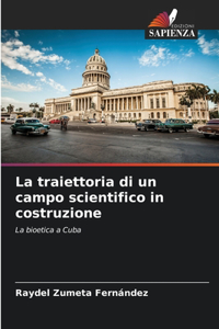 traiettoria di un campo scientifico in costruzione