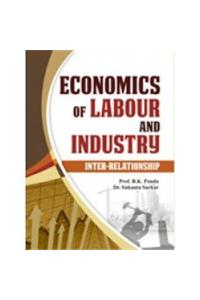 Economics of Labour and Industry: Inter-Relationship