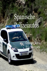 Spanische Polizeiautos