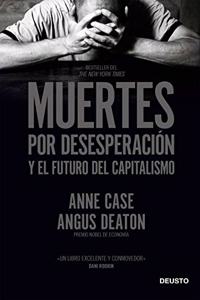 Muertes por desesperacion y el futuro del capitalismo