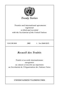 Treaty Series 3018 (English/French Edition)