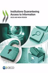 Institutions Guaranteeing Access to Information