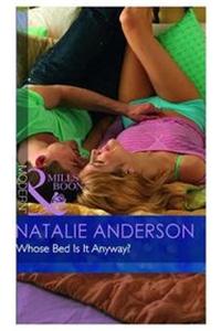 Whose Bed Is It Anyway ?