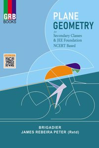 GRB Plane Geometry for Secondary Classes & JEE Foundation
