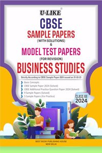 U-LIKE Class 12 Business Studies CBSE Sample Papers & Model Test Papers For Examination 2024