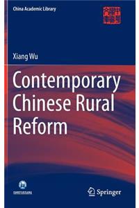 Contemporary Chinese Rural Reform