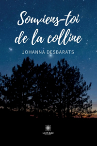 Souviens-toi de la colline