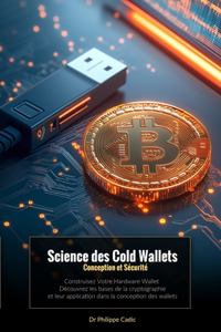 Science des Cold Wallets