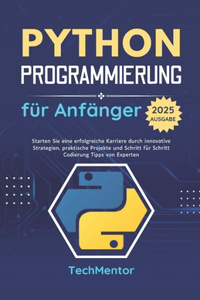 Python Programmierung für Anfänger 2025