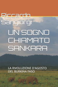 Un Sogno Chiamato Sankara