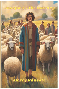Joseph's Life Journey