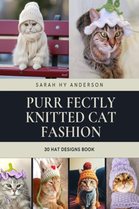 Purr fectly Knitted Cat Fashion