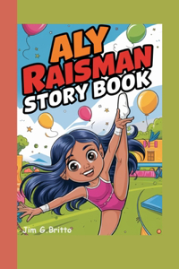 Aly Raisman Story Book