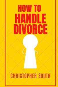 How to handle divorce