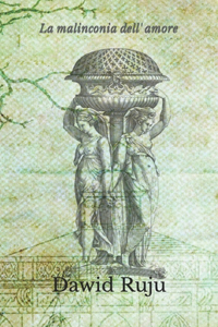 La malinconia dell'amore