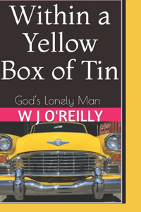 Within a Yellow Box of Tin