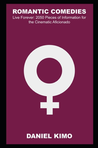 Romantic Comedies Live Forever