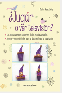 ¿Jugar o ver televisión?