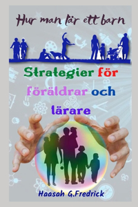 Strategier för föräldrar och lärare