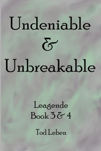 Undeniable & Unbreakable