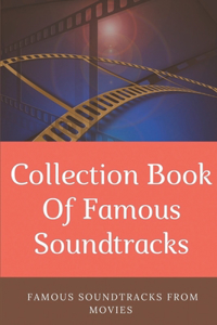 Collection Book Of Famous Soundtracks