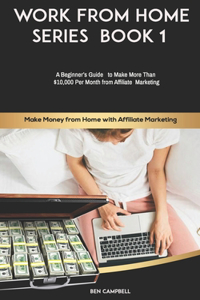 Make Money from Home with Affiliate Marketing