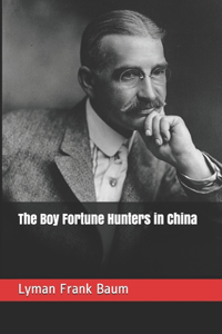 The Boy Fortune Hunters in China