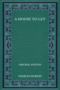 A House to Let - Original Edition