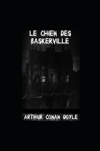 Le Chien des Baskerville illustree