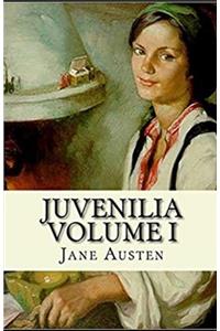 Juvenilia - Volume I Illustrated