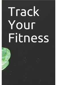 Track Your Fitness