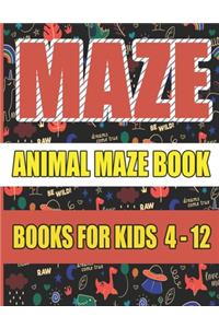100 Maze Animals for Kids Ages 4 to 12