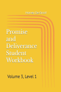 Promise and Deliverance Student Workbook