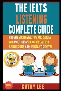The Ielts Listening Complete Guide