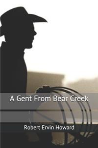 A Gent From Bear Creek