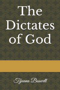 The Dictates of God