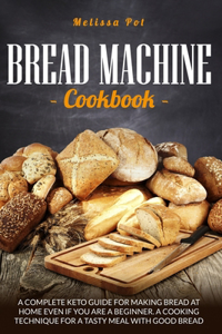 Bread Machine Cookbook