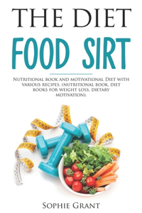 The SirtFood Diet