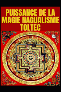 Nagualism-Toltec Magic Développement de la Perception