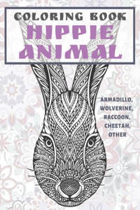 Hippie Animal - Coloring Book - Armadillo, Wolverine, Raccoon, Cheetah, other