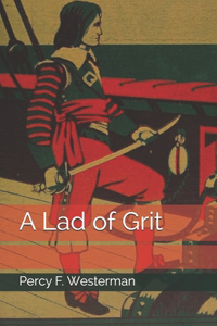 A Lad of Grit