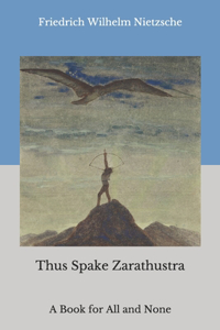 Thus Spake Zarathustra