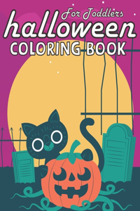 For Toddlers Halloween Coloring Book