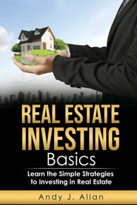 Real Estate Investing Basics