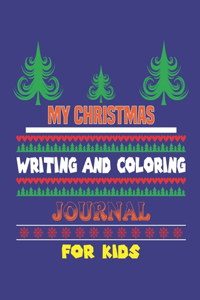 My Christmas Writing and Coloring Journal for Kids